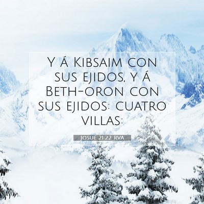 Picture 07 - Josué 21:22 RVA - Y á Kibsaim con sus ejidos, y á Beth-oron con - Bible Verse Picture