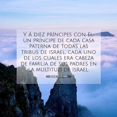 Picture 07 - Josué 22:14 RVA - Y á diez príncipes con él; un príncipe de - Bible Verse Picture