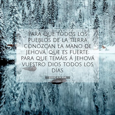 Picture 07 - Josué 4:24 RVA - Para que todos los pueblos de la tierra conozcan - Bible Verse Picture
