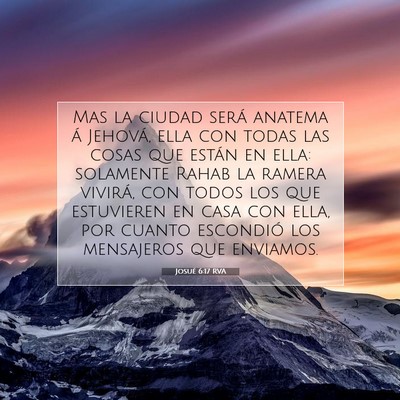 Picture 07 - Josué 6:17 RVA - Mas la ciudad será anatema á Jehová, ella con - Bible Verse Picture