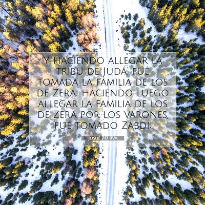 Picture 07 - Josué 7:17 RVA - Y haciendo allegar la tribu de Judá, fué tomada - Bible Verse Picture