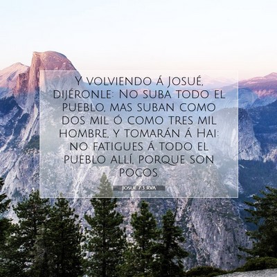 Picture 07 - Josué 7:3 RVA - Y volviendo á Josué, dijéronle: No suba todo - Bible Verse Picture