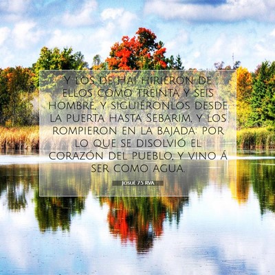 Picture 07 - Josué 7:5 RVA - Y los de Hai hirieron de ellos como treinta y - Bible Verse Picture