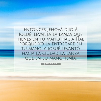 Picture 07 - Josué 8:18 RVA - Entonces Jehová dijo á Josué: Levanta la lanza - Bible Verse Picture