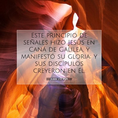 Picture 07 - Juan 2:11 RVA - Este principio de señales hizo Jesús en Caná - Bible Verse Picture