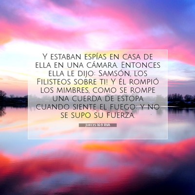 Picture 07 - Jueces 16:9 RVA - Y estaban espías en casa de ella en una cámara. - Bible Verse Picture