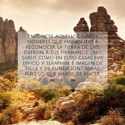 Picture 07 - Jueces 18:14 RVA - Entonces aquellos cinco hombres que habían ido - Bible Verse Picture