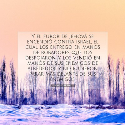 Picture 07 - Jueces 2:14 RVA - Y el furor de Jehová se encendió contra Israel, - Bible Verse Picture