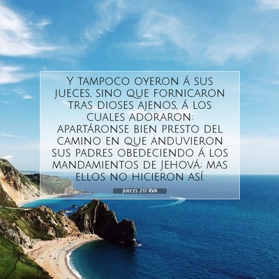 Picture 07 - Jueces 2:17 RVA - Y tampoco oyeron á sus jueces, sino que - Bible Verse Picture