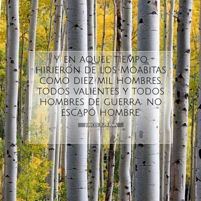 Picture 07 - Jueces 3:29 RVA - Y en aquel tiempo hirieron de los Moabitas como - Bible Verse Picture