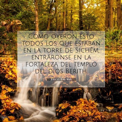 Picture 07 - Jueces 9:46 RVA - Como oyeron esto todos los que estaban en la - Bible Verse Picture
