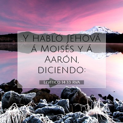 Picture 07 - Levítico 14:33 RVA - Y habló Jehová á Moisés y á Aarón, - Bible Verse Picture