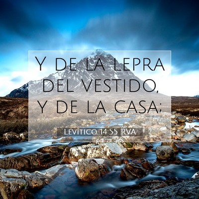 Picture 07 - Levítico 14:55 RVA - Y de la lepra del vestido, y de la - Bible Verse Picture