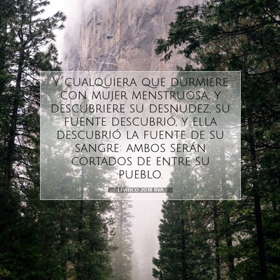 Picture 07 - Levítico 20:18 RVA - Y cualquiera que durmiere con mujer menstruosa, y - Bible Verse Picture