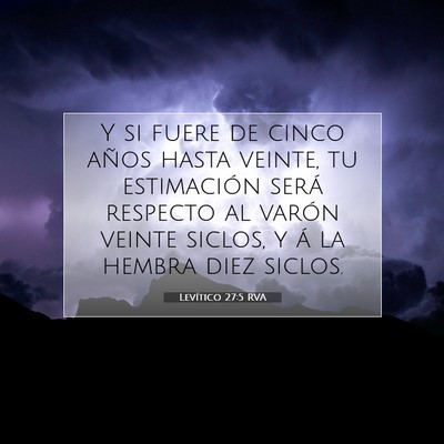 Picture 07 - Levítico 27:5 RVA - Y si fuere de cinco años hasta veinte, tu - Bible Verse Picture