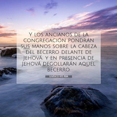 Picture 07 - Levítico 4:15 RVA - Y los ancianos de la congregación pondrán sus - Bible Verse Picture