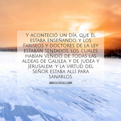 Picture 07 - Lucas 5:17 RVA - Y aconteció un día, que él estaba enseñando, - Bible Verse Picture