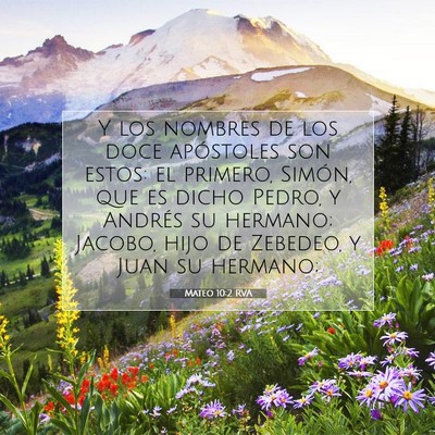Picture 07 - Mateo 10:2 RVA - Y los nombres de los doce apóstoles son estos: - Bible Verse Picture
