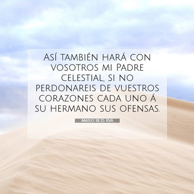 Picture 07 - Mateo 18:35 RVA - Así también hará con vosotros mi Padre - Bible Verse Picture