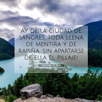 Picture 07 - Nahúm 3:1 RVA - AY de la ciudad de sangres, toda llena de mentira - Bible Verse Picture