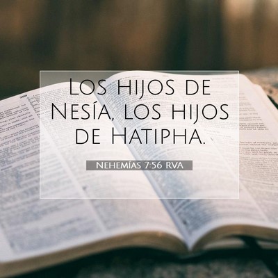 Picture 07 - Nehemías 7:56 RVA - Los hijos de Nesía, los hijos de - Bible Verse Picture