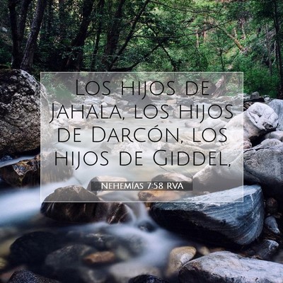 Picture 07 - Nehemías 7:58 RVA - Los hijos de Jahala, los hijos de Darcón, los - Bible Verse Picture