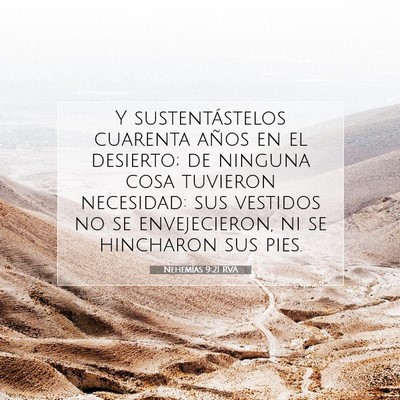 Picture 07 - Nehemías 9:21 RVA - Y sustentástelos cuarenta años en el desierto; - Bible Verse Picture