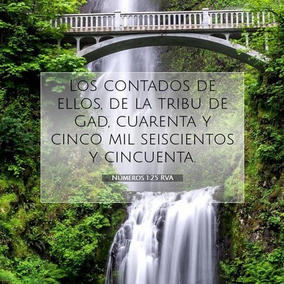 Picture 07 - Números 1:25 RVA - Los contados de ellos, de la tribu de Gad, - Bible Verse Picture