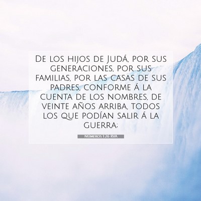 Picture 07 - Números 1:26 RVA - De los hijos de Judá, por sus generaciones, por - Bible Verse Picture