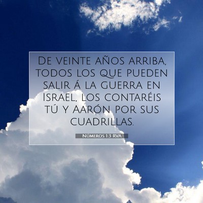 Picture 07 - Números 1:3 RVA - De veinte años arriba, todos los que pueden - Bible Verse Picture