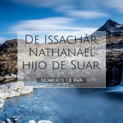 Picture 07 - Números 1:8 RVA - De Issachâr, Nathanael hijo de - Bible Verse Picture