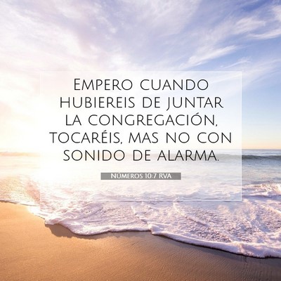 Picture 07 - Números 10:7 RVA - Empero cuando hubiereis de juntar la - Bible Verse Picture