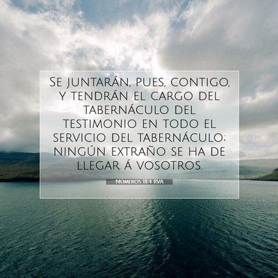 Picture 07 - Números 18:4 RVA - Se juntarán, pues, contigo, y tendrán el cargo - Bible Verse Picture