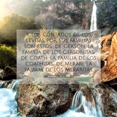 Picture 07 - Números 26:57 RVA - Y los contados de los Levitas por sus familias - Bible Verse Picture
