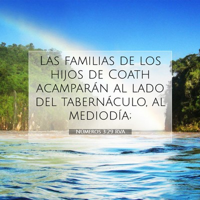 Picture 07 - Números 3:29 RVA - Las familias de los hijos de Coath acamparán al - Bible Verse Picture