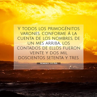 Picture 07 - Números 3:43 RVA - Y todos los primogénitos varones, conforme á la - Bible Verse Picture