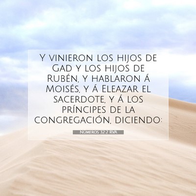 Picture 07 - Números 32:2 RVA - Y vinieron los hijos de Gad y los hijos de - Bible Verse Picture