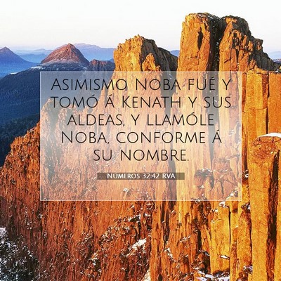 Picture 07 - Números 32:42 RVA - Asimismo Noba fué y tomó á Kenath y sus - Bible Verse Picture