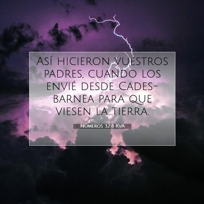 Picture 07 - Números 32:8 RVA - Así hicieron vuestros padres, cuando los envié - Bible Verse Picture