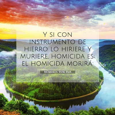 Picture 07 - Números 35:16 RVA - Y si con instrumento de hierro lo hiriere y - Bible Verse Picture