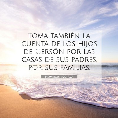 Picture 07 - Números 4:22 RVA - Toma también la cuenta de los hijos de Gersón - Bible Verse Picture