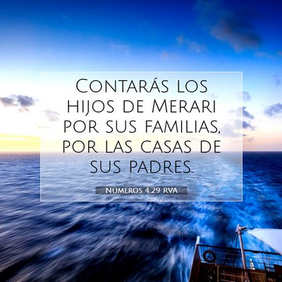 Picture 07 - Números 4:29 RVA - Contarás los hijos de Merari por sus familias, - Bible Verse Picture