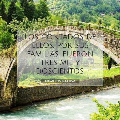 Picture 07 - Números 4:44 RVA - Los contados de ellos, por sus familias, fueron - Bible Verse Picture