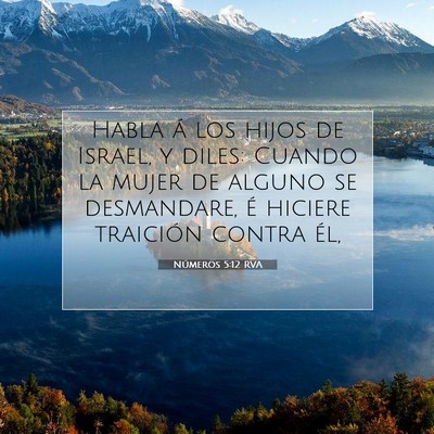 Picture 07 - Números 5:12 RVA - Habla á los hijos de Israel, y diles: Cuando la - Bible Verse Picture