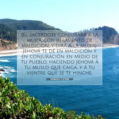 Picture 07 - Números 5:21 RVA - (El sacerdote conjurará á la mujer con - Bible Verse Picture