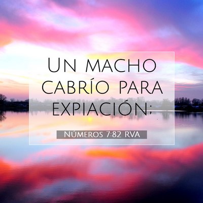 Picture 07 - Números 7:82 RVA - Un macho cabrío para - Bible Verse Picture