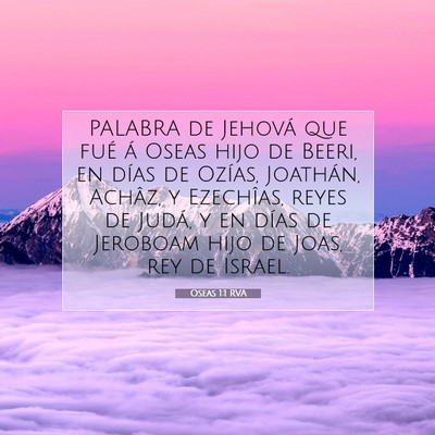 Picture 07 - Oseas 1:1 RVA - PALABRA de Jehová que fué á Oseas hijo de - Bible Verse Picture