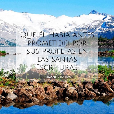 Picture 07 - Romanos 1:2 RVA - Que él había antes prometido por sus profetas - Bible Verse Picture