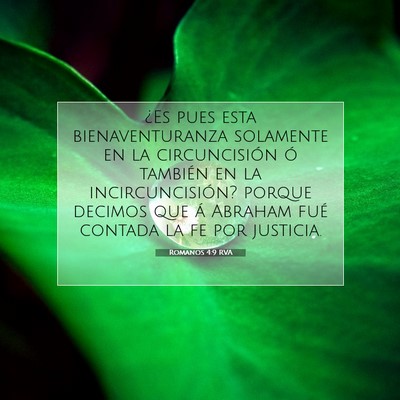 Picture 07 - Romanos 4:9 RVA - ¿Es pues esta bienaventuranza solamente en la - Bible Verse Picture