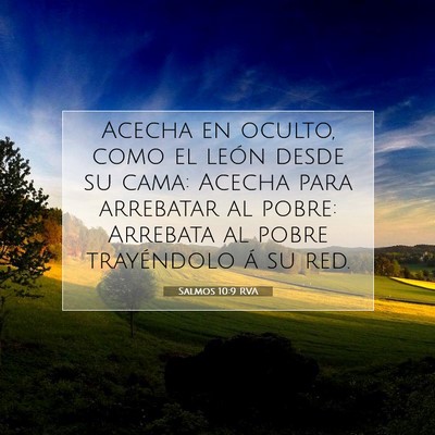 Picture 07 - Salmos 10:9 RVA - Acecha en oculto, como el león desde su cama: - Bible Verse Picture